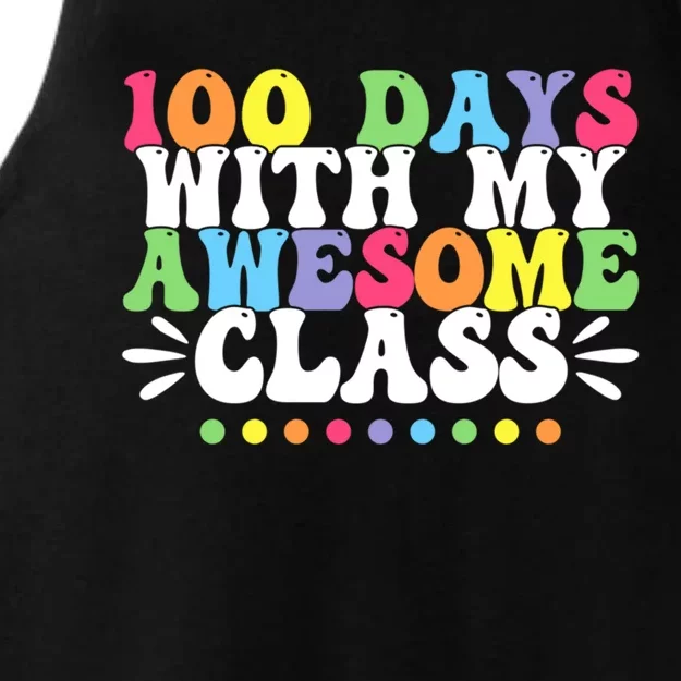 100 Days With My Awesome Class Teachers 100th Day Of School Cute Gift Ladies Tri-Blend Wicking Tank