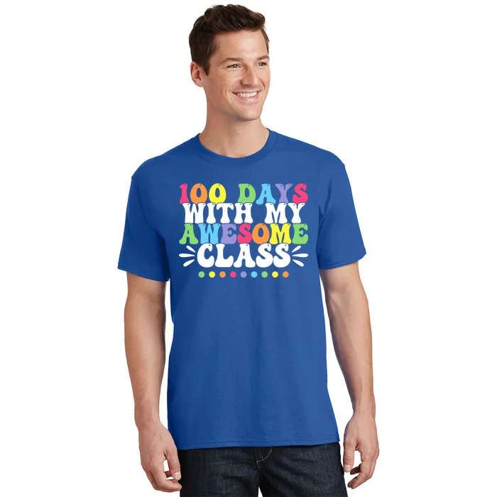 100 Days With My Awesome Class Teachers 100th Day Of School Cute Gift T-Shirt