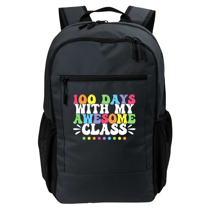 100 Days With My Awesome Class Teachers 100th Day Of School Cute Gift Daily Commute Backpack