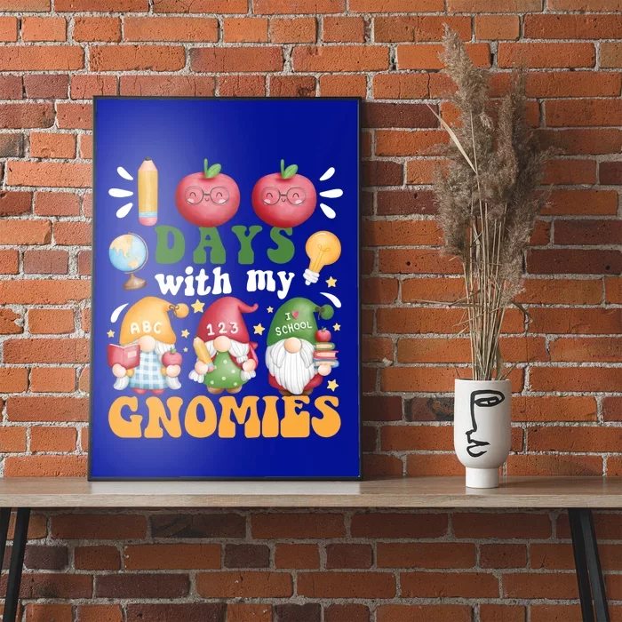 100 Days With My Gnomies 100th Day Of School Gnome Lovers Gift Poster