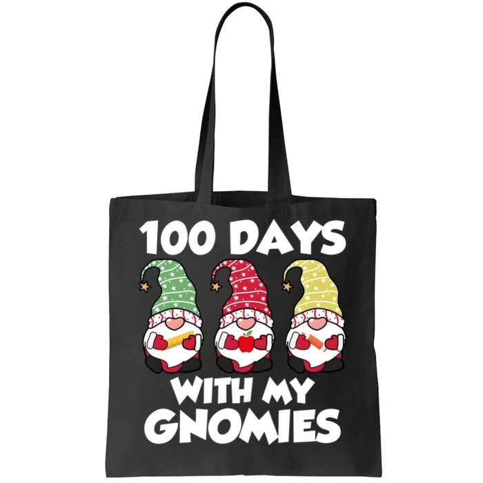 100 Days With My Gnomies Funny 100 Days Of School Tote Bag