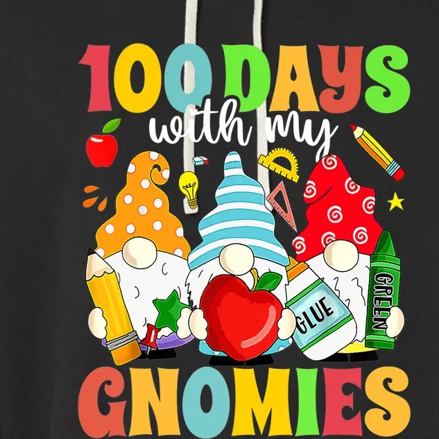 100 Days With My Gnomies 100th Day Of School Gnome Lovers Garment-Dyed Fleece Hoodie