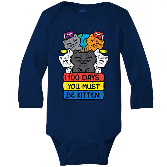 100 Days You Must Be Kitten Cats On Books 100th Day School Gift Baby Long Sleeve Bodysuit