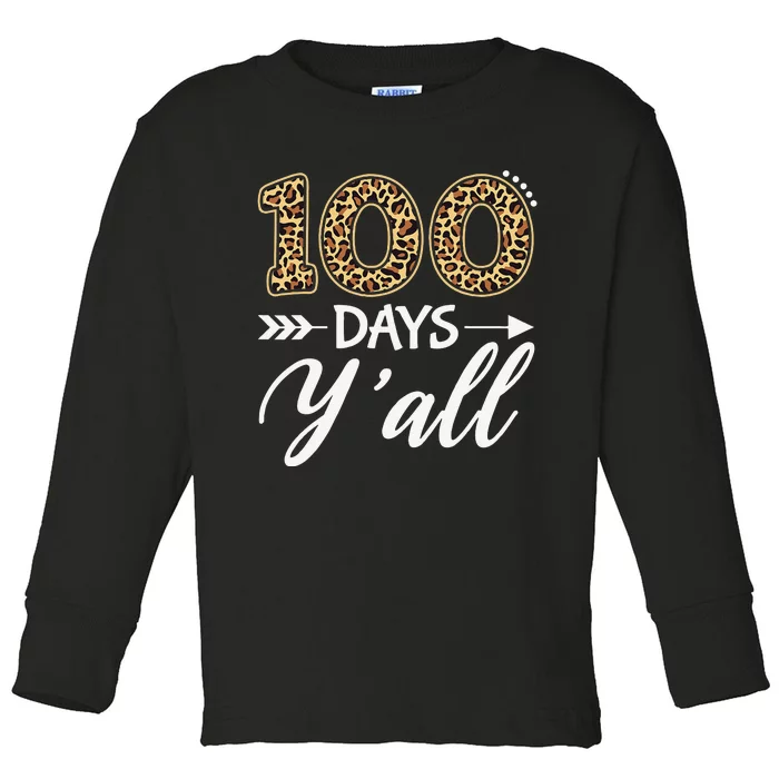 100 Days Y'all Teacher Or Student 100th Day Of School Toddler Long Sleeve Shirt