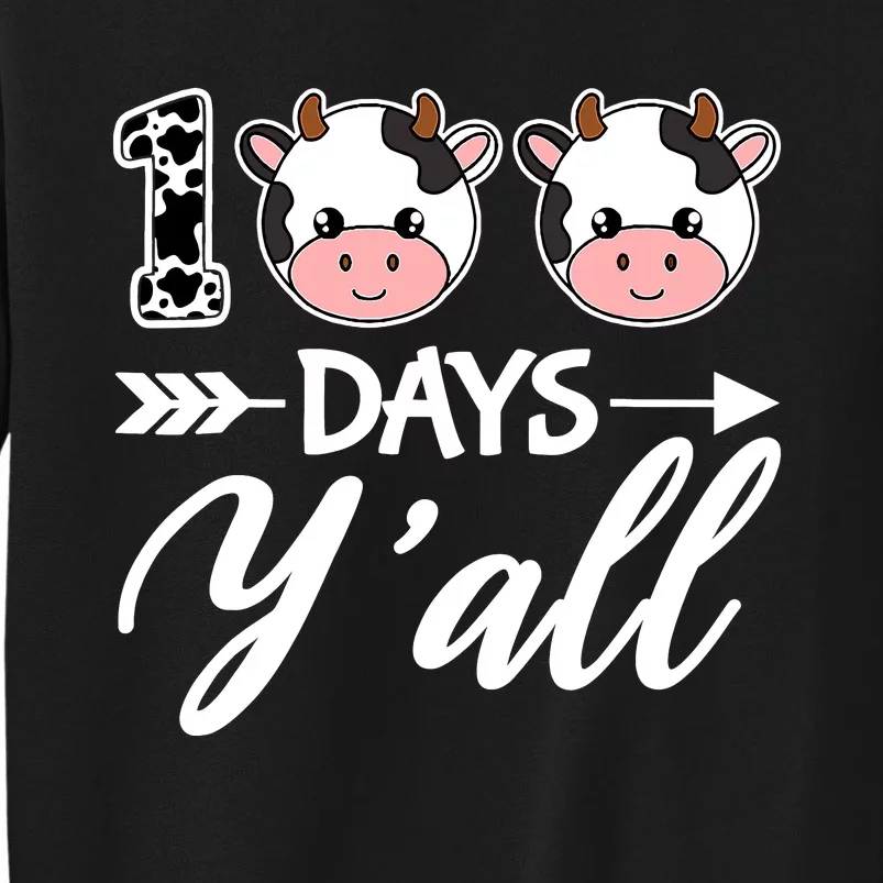 100 Days YAll 100th Day Of School With Cute Cows Sweatshirt