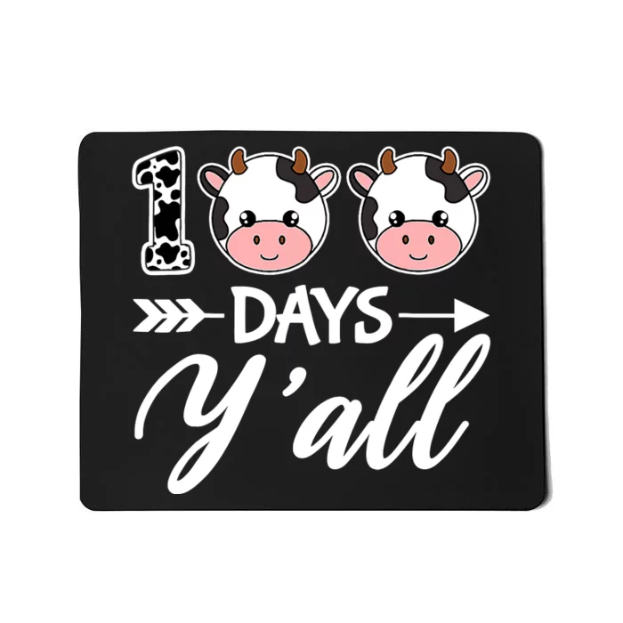 100 Days YAll 100th Day Of School With Cute Cows Mousepad