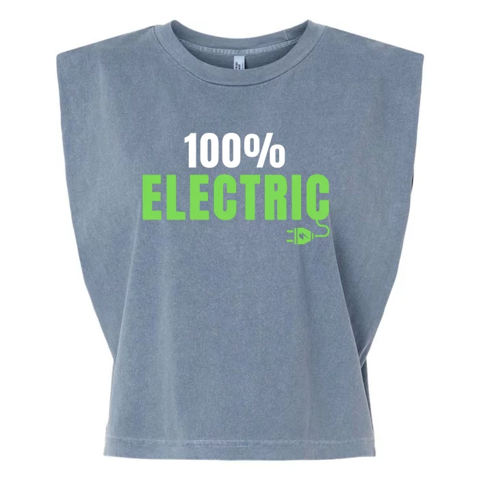 100% Electric, Drive EVs, EV Life, Funny Electric Vehicle Garment-Dyed Women's Muscle Tee