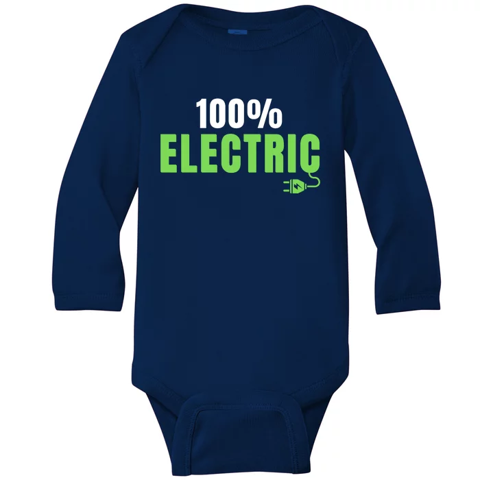 100% Electric, Drive EVs, EV Life, Funny Electric Vehicle Baby Long Sleeve Bodysuit