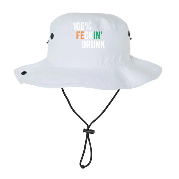 100% Feckin Drunk Funny Ing St Patrick Day Irish Pub Funny Gift Legacy Cool Fit Booney Bucket Hat