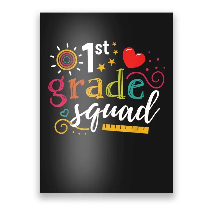 1st First Grade Squad Student Teacher Gift Back To School Poster