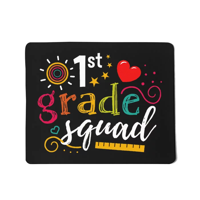 1st First Grade Squad Student Teacher Gift Back To School Mousepad