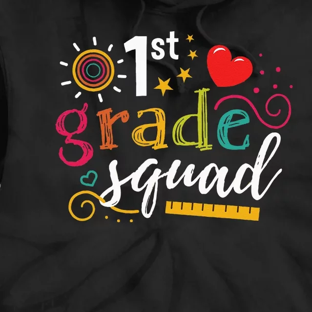 1st First Grade Squad Student Teacher Gift Back To School Tie Dye Hoodie