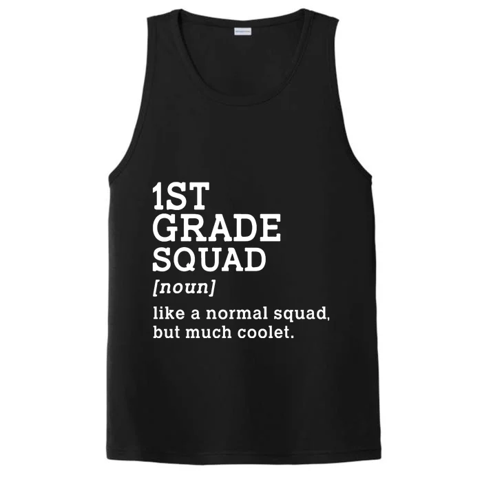 1st First Grade Squad Student Teacher Gift Back To School Gift Performance Tank