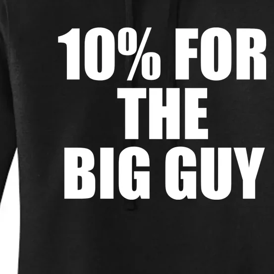 10% For The Big Guy Biden Women's Pullover Hoodie