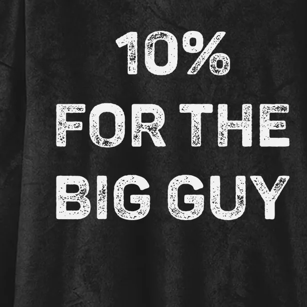 10 For The Big Guy Hooded Wearable Blanket