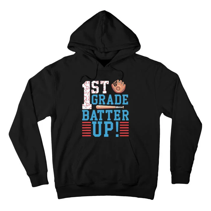 1st Grade Back To School 1st Grade Batter Up Baseball Tall Hoodie