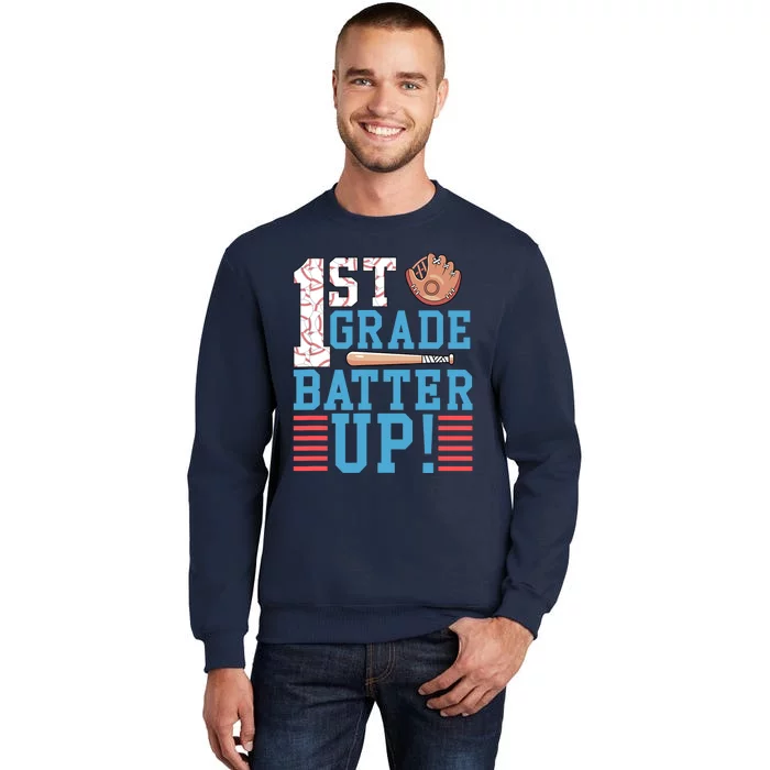 1st Grade Back To School 1st Grade Batter Up Baseball Tall Sweatshirt