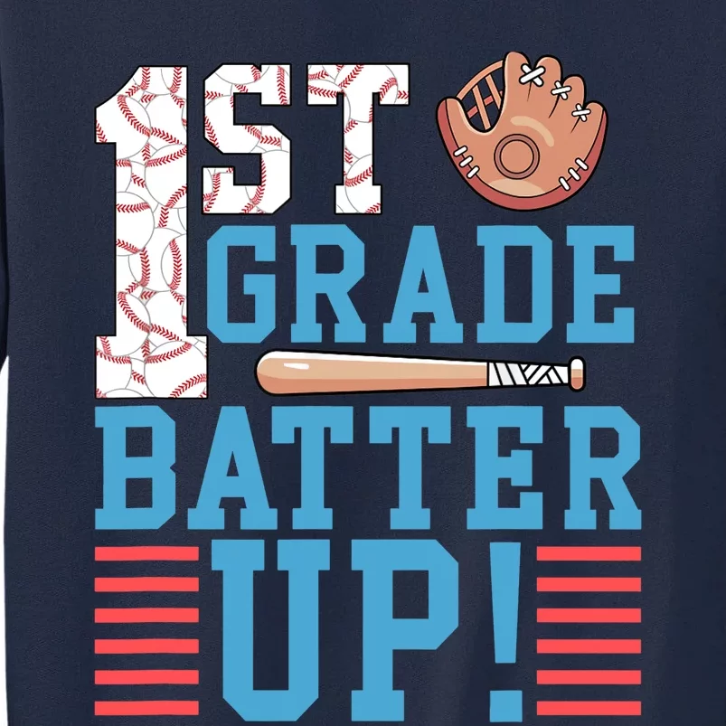 1st Grade Back To School 1st Grade Batter Up Baseball Tall Sweatshirt