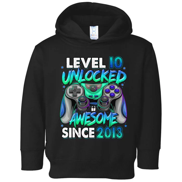 10th Gaming Birthday gift Level 10 Unlocked Awesome Video Game 2013 Birthday Toddler Hoodie