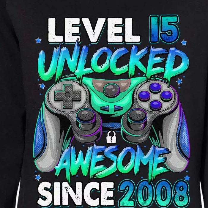 15th Gaming Birthday gift Level 15 Unlocked Awesome Video Game 2008 Birthday Womens California Wash Sweatshirt