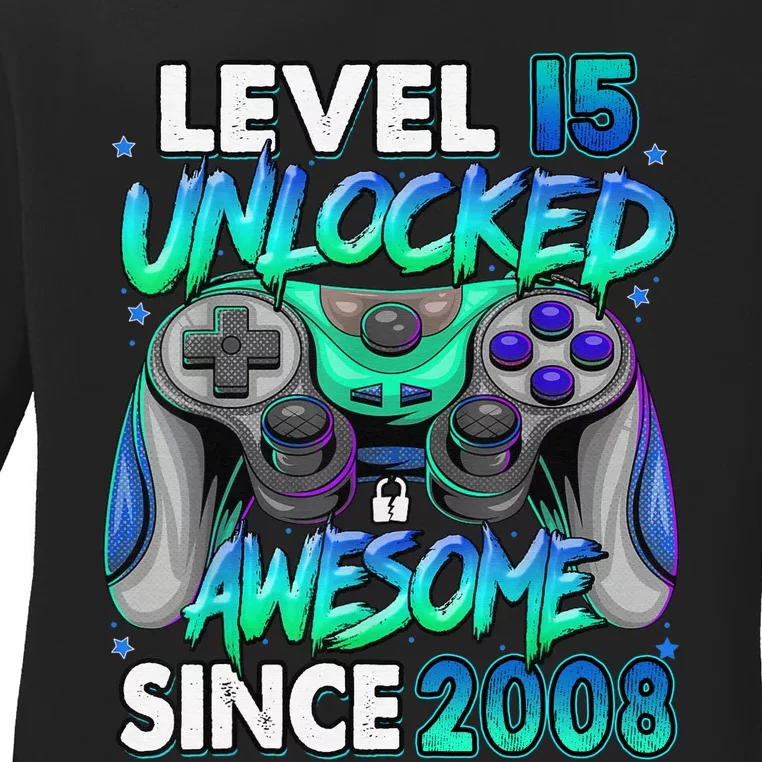 15th Gaming Birthday gift Level 15 Unlocked Awesome Video Game 2008 Birthday Ladies Long Sleeve Shirt