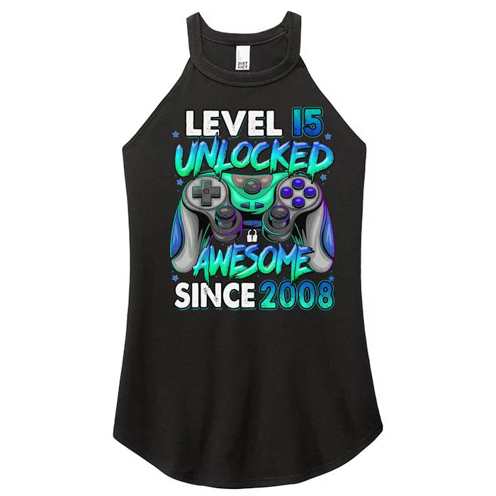 15th Gaming Birthday gift Level 15 Unlocked Awesome Video Game 2008 Birthday Women’s Perfect Tri Rocker Tank