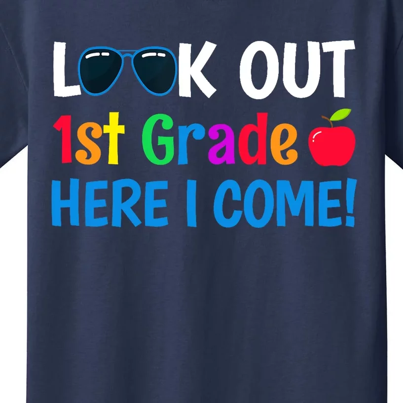 1st Grade Boy Girl Look out 1st Grade Here I Come Kids T-Shirt