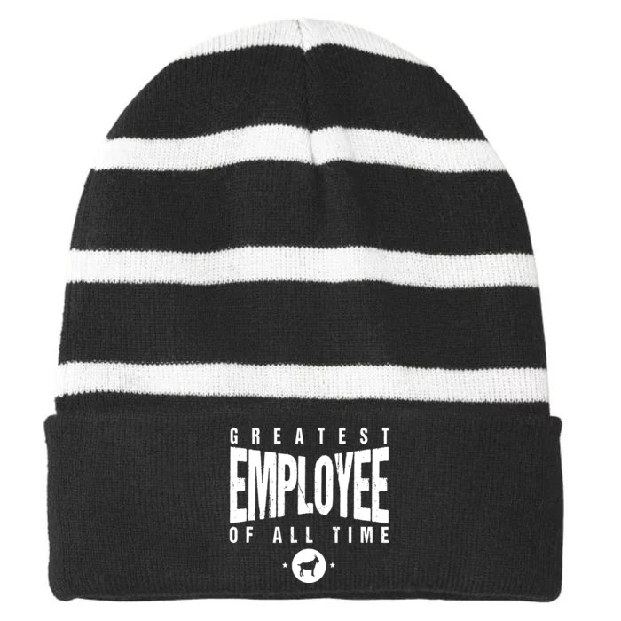 1 Greatest Employee Of All Time Employee 1 Employee Goat Striped Beanie with Solid Band