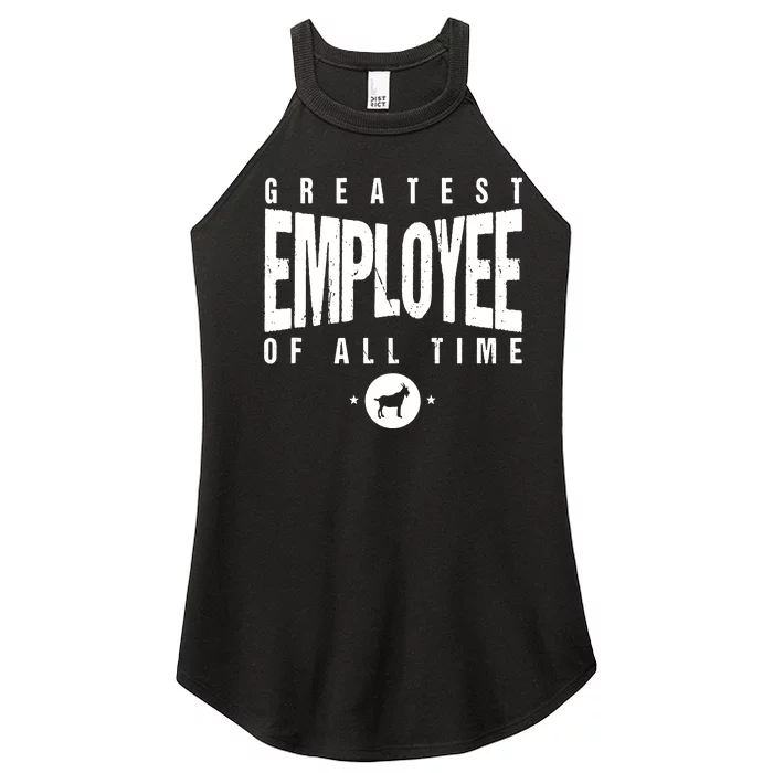 1 Greatest Employee Of All Time Employee 1 Employee Goat Women’s Perfect Tri Rocker Tank