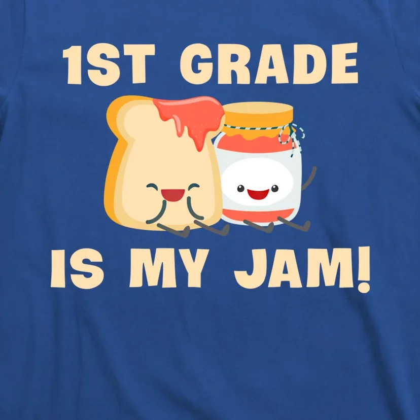 1St Grade Is My Jam Funny 1St Grade Teachers Cool Gift T-Shirt