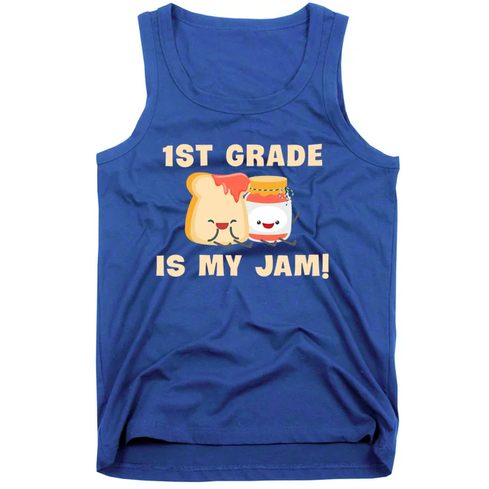 1St Grade Is My Jam Funny 1St Grade Teachers Cool Gift Tank Top