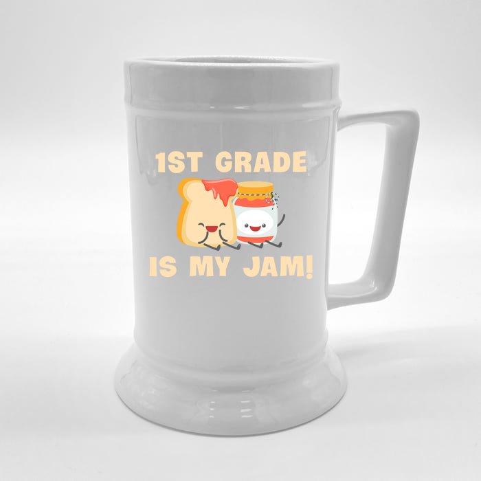 1St Grade Is My Jam Funny 1St Grade Teachers Funny Gift Front & Back Beer Stein