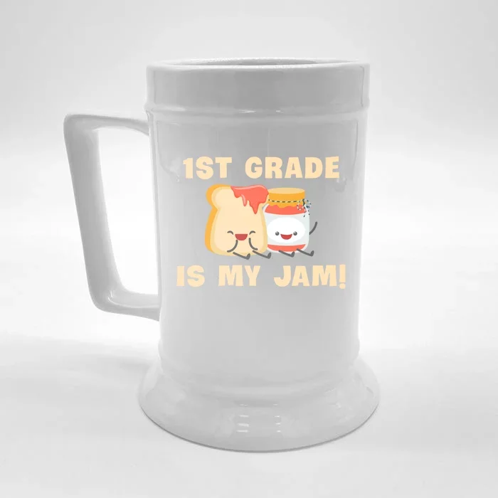 1St Grade Is My Jam Funny 1St Grade Teachers Funny Gift Front & Back Beer Stein