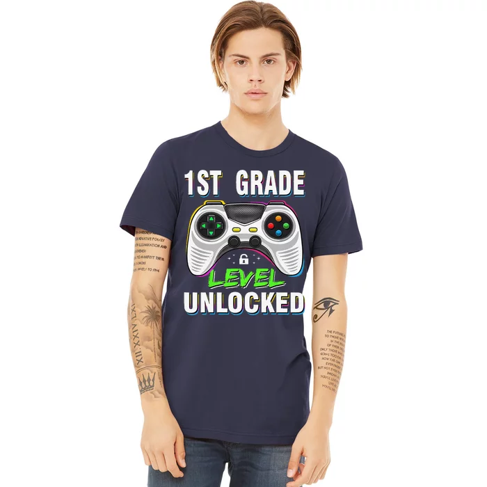 1st Grade Level Unlocked Gamer First Day Of School Gift Premium T-Shirt