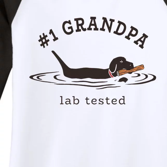 1 Grandpa Lab Tested Pun Labrador Retriever Dog Owner Women's Tri-Blend 3/4-Sleeve Raglan Shirt