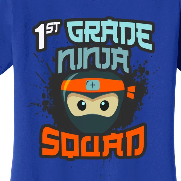 1st Grade Ninja Squad Hero First Day School Surprise Attack Gift Women's T-Shirt