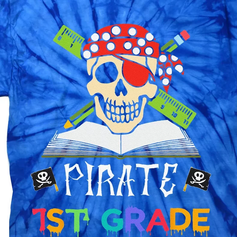 1st Grade Pirate Halloween Gift For Student Teacher Tie-Dye T-Shirt