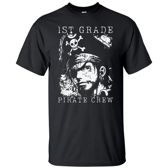 1st Grade Pirate Crew Halloween Student Teacher Tall T-Shirt