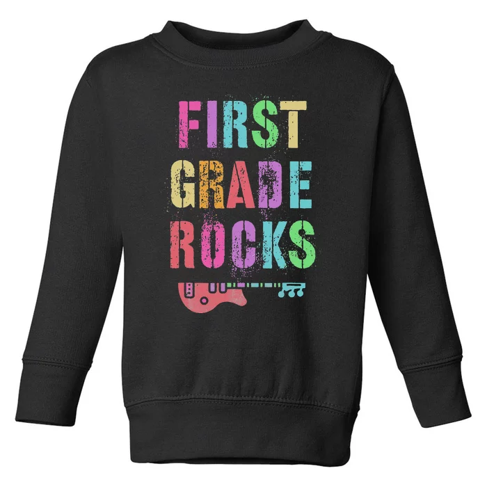 1st GRADE ROCKS Student Teacher Team Rockstar FIRST Grader Toddler Sweatshirt