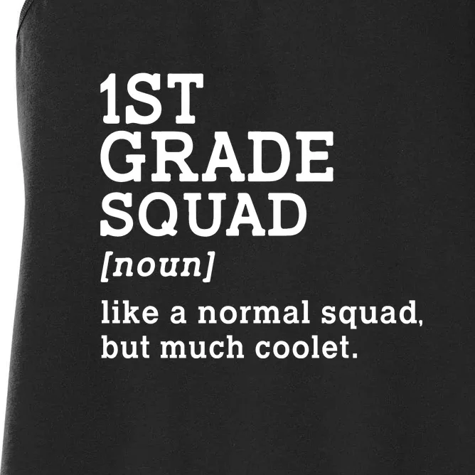 1st Grade Squad Back To School Teacher First Grade Team Gift Women's Racerback Tank