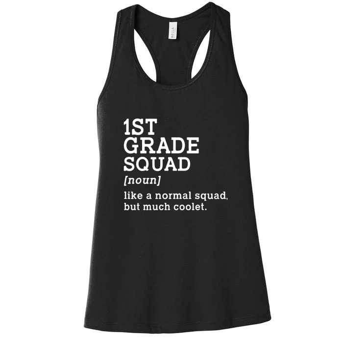 1st Grade Squad Back To School Teacher First Grade Team Gift Women's Racerback Tank