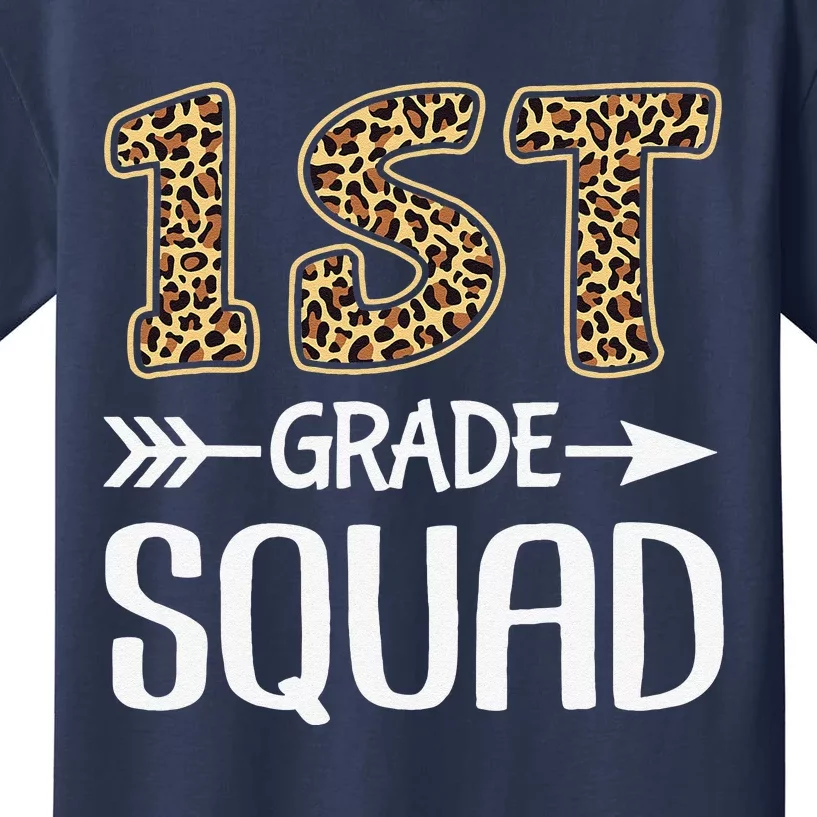 1st Grade Squad Leopard First Grade Teacher Student Kids T-Shirt