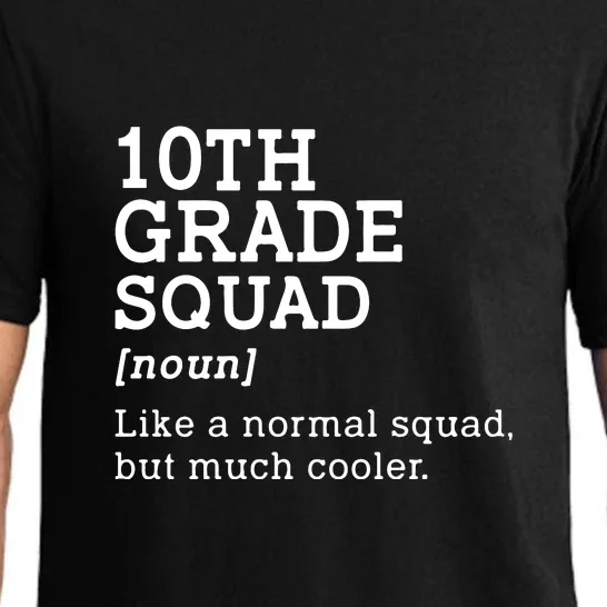 10th Grade Squad Back To School Gift Teacher Tenth Grade Team Gift Pajama Set