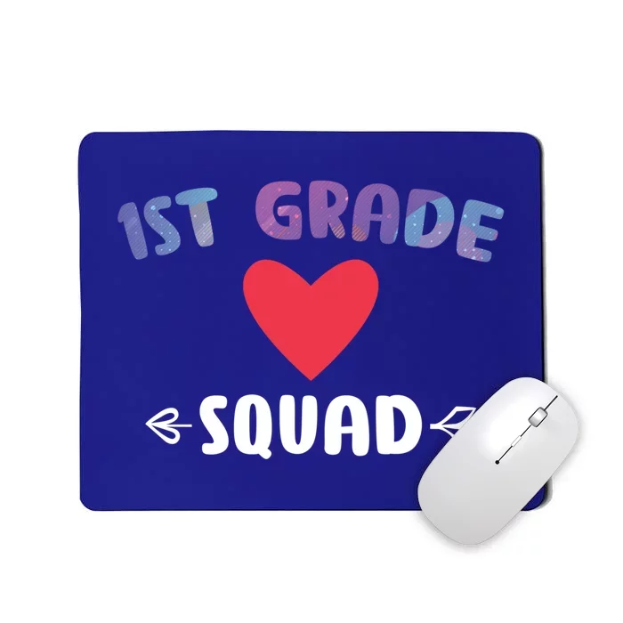 1St Grade Squad 1St Grade Cool Gift Mousepad