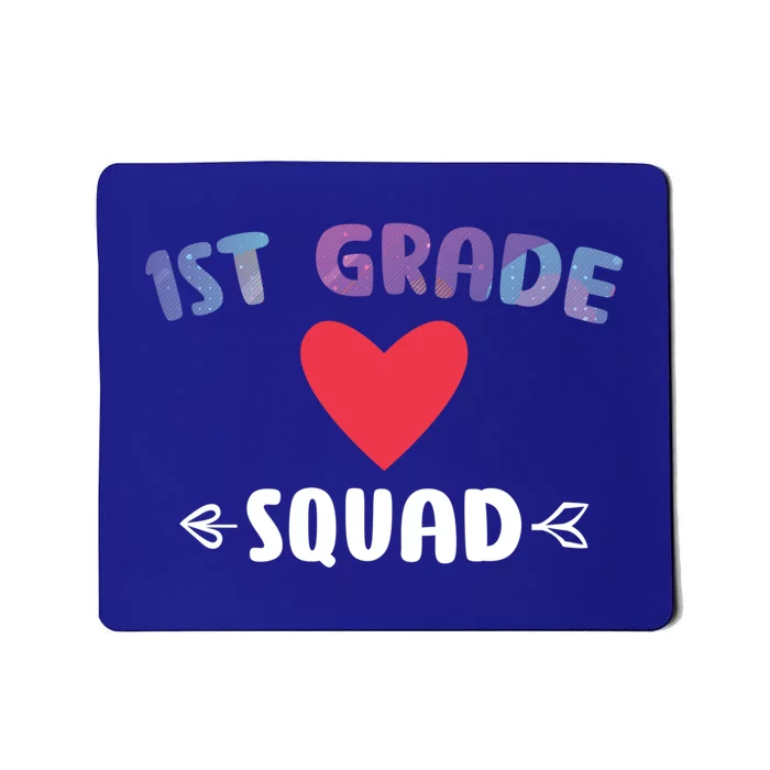 1St Grade Squad 1St Grade Cool Gift Mousepad