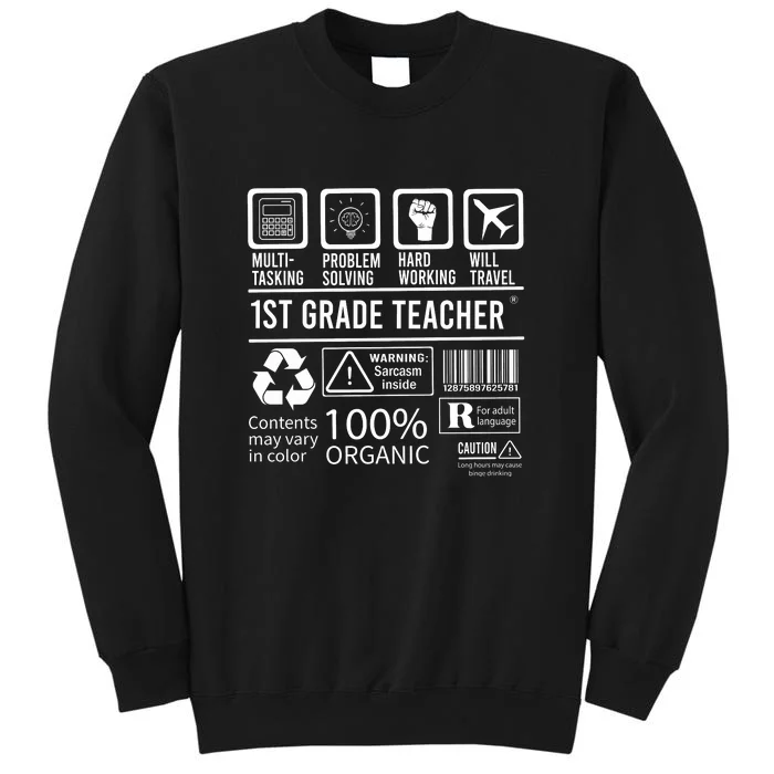 1St Grade Teacher MultiTasking Certified Job Gift First Grade Tall Sweatshirt