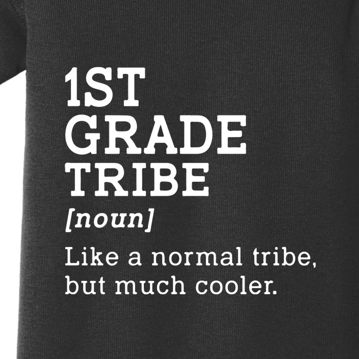 1st Grade Tribe Back To School Gift Teacher First Grade Team Gift Baby Bodysuit