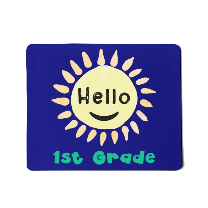 1St Grade Teacher Hello First Grade Team Cool Gift Mousepad