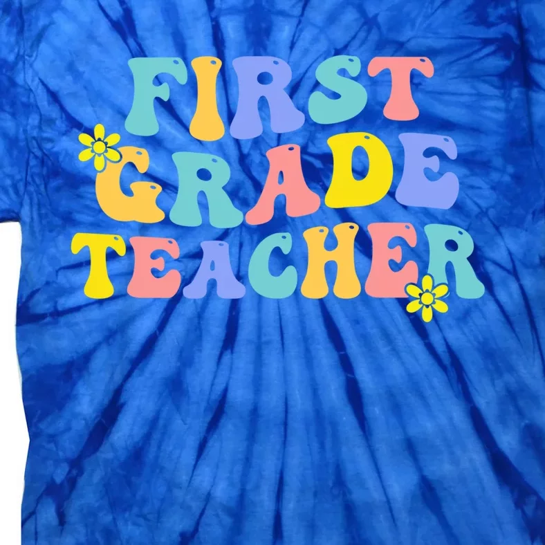 1St Grade Teacher Back To School Groovy First Grade Teacher Cool Gift Tie-Dye T-Shirt