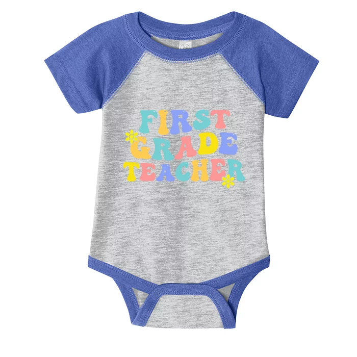 1St Grade Teacher Back To School Groovy First Grade Teacher Cool Gift Infant Baby Jersey Bodysuit